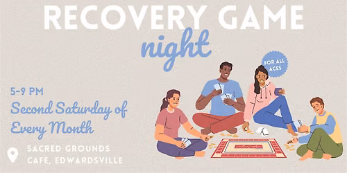 Recovery Game Night at Sacred Grounds