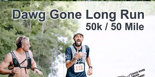 ORRRC Dawg Gone Long Run 50k \/ 50 Mile