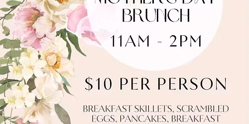 TSC Mother\u2019s Day Brunch- Open to TSC Members, TSC Member Guest, AYC and I-LYA Members