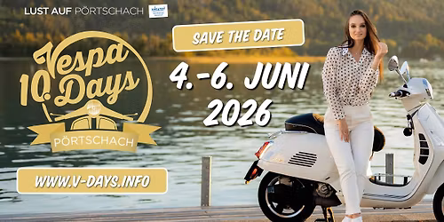 10. Vespa Days | P\u00f6rtschach am W\u00f6rthersee