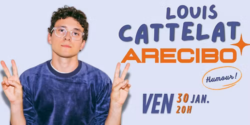 Humour \/ Arecibo \/ Louis Cattelat