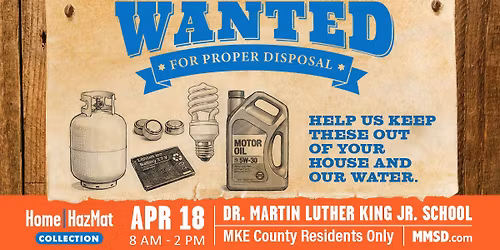 Dr. Martin Luther King Jr. School One-Day Household Hazardous Waste Drop-Off Event