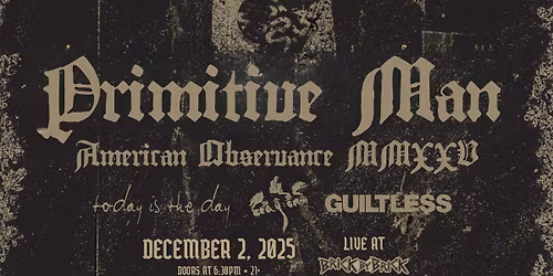 Primitive Man with special guests