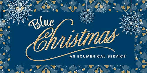 A Blue Christmas Worship Service
