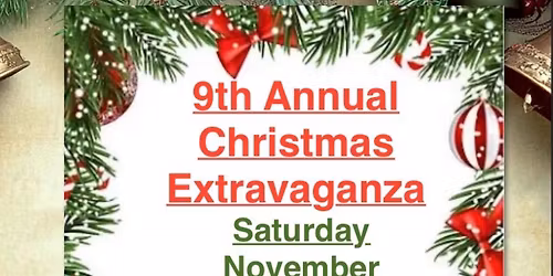 9th Annual Christmas Extravaganza 