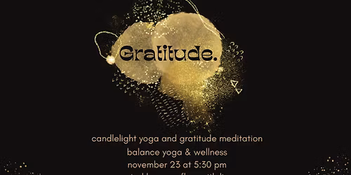 Gratitude: A Candlelight Gentle Vinyasa Flow
