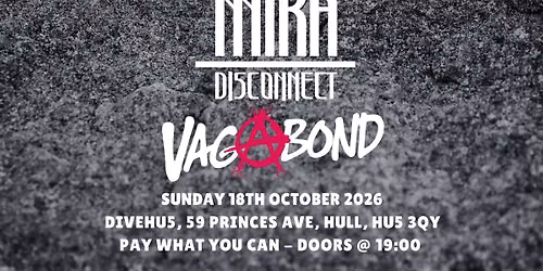 Rockzilla presents DEAD IN BLUE \/ MIRA DISCONNECT \/ VAGABOND
