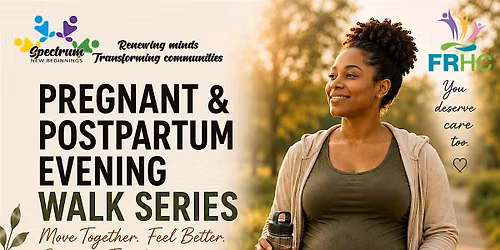 Prenatal & Postpartum Community Walk Series