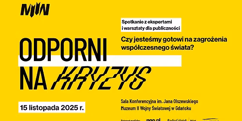 \u201eODPORNI NA KRYZYS\u201d - Spotkania z ekspertami i warsztaty dla publiczno\u015bci 