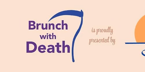 Brunch with Death - Voluntary Assisted Dying in the ACT