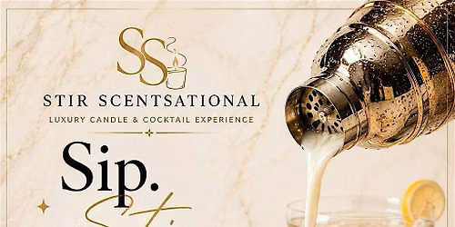 Stir ScentSational | Luxury Candle & Cocktail Experience
