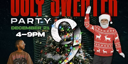 Teezy Talks Presents: Ugly Sweater Party 9