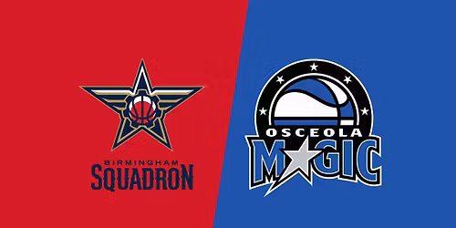 Osceola Magic vs. Birmingham Squadron