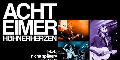 Acht Eimer H\u00fchnerherzen   (mit Geheimg\u00e4ste)