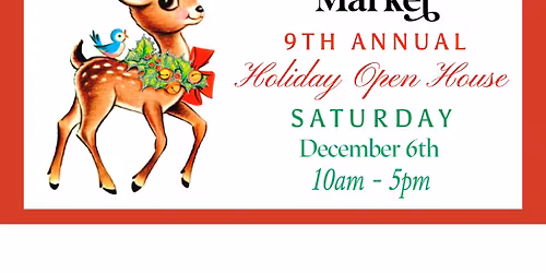 9th Annual Holiday Open House