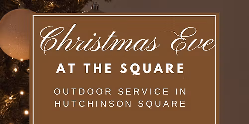 Christmas Eve at Hutchinson Square