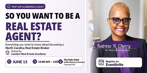 So, You Want to Be a Real Estate Agent
