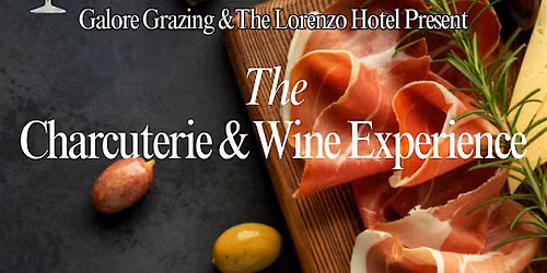Charcuterie and Wine Tasting Workshop with Galore Grazing