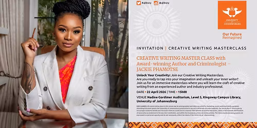 CREATIVE WRITING MASTER CLASS with Award-winning Author and Criminologist \u2013 JACKIE PHAMOTSE 