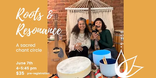  ROOTS & RESONANCE with Martine and Anastasia