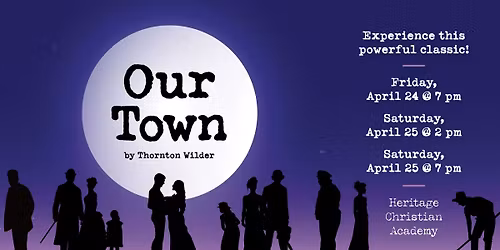 HCA's Spring Play: Our Town