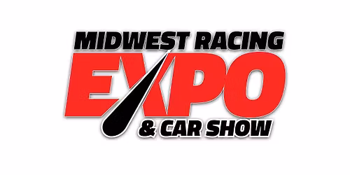Midwest Racing Expo & Car Show - Sioux Falls, SD