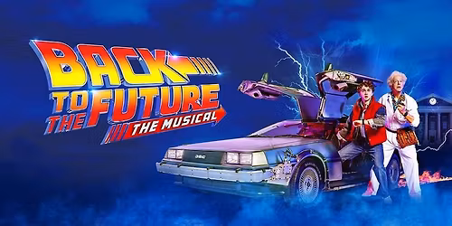 Parking Back To The Future - The Musical - Philadelphia