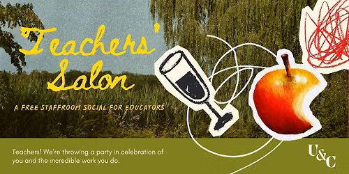 Teachers\u2019 Salon: A Staffroom Social for Educators