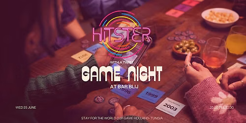 Hitster with a twist Gamenight at Bar Blij
