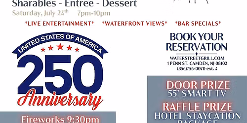 250th Waterfront Dinner & Fireworks Celebration!