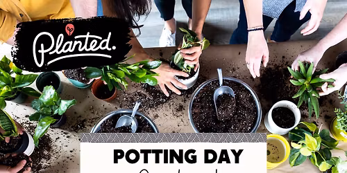 Potting Day Open House