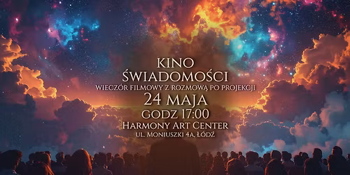 \ud83d\udcfd\ufe0fKino \u015bwiadomo\u015bci - wiecz\u00f3r filmowy z rozmow\u0105 po projekcji