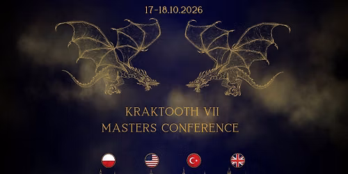 KRAKTOOTH VII MASTERS CONFERENCE