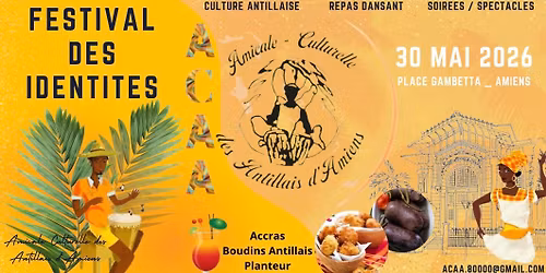 Festival des identit\u00e9s - Amiens- avec l\u2019Amical culturelle des Antillais d\u2019Amiens 