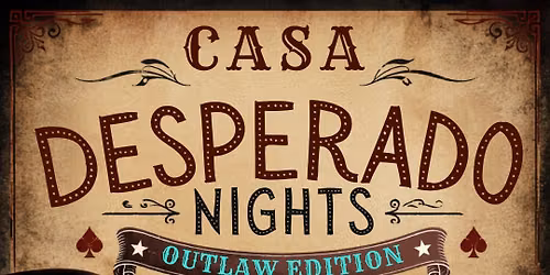 Desperado Nights Outlaw Edition