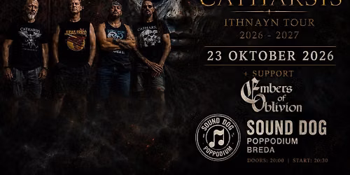 Catharsis + Embers Of Oblivion