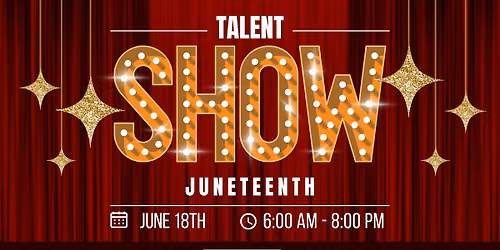 Hutchinson 7th Annual Juneteenth Talent