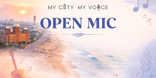 MY CITY MY VOICE OPEN MIC