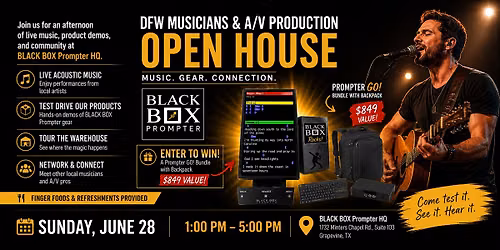 BLACK BOX Prompter Open House for DFW Musicians & AV Production