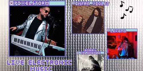 Pixelstorm presents the Electronic Stage at the Mall Sessions with Infra Violet, Lekemo & Bobby Kilo