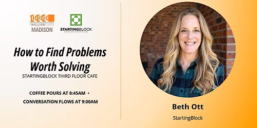 One Million Cups hosted by StartingBlock