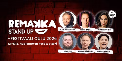 Remakka Stand Up -festivaali 2026 | Oulu | 12.-13.6.