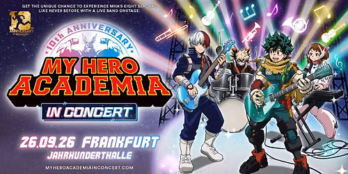My Hero Academia \/\/ In Concert 2026 \/\/ Frankfurt