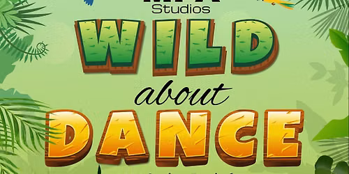 Wild About Dance Spring Recital