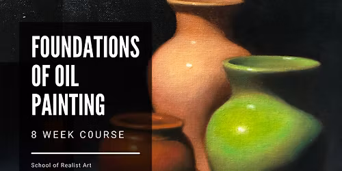 Foundations of Oil Painting