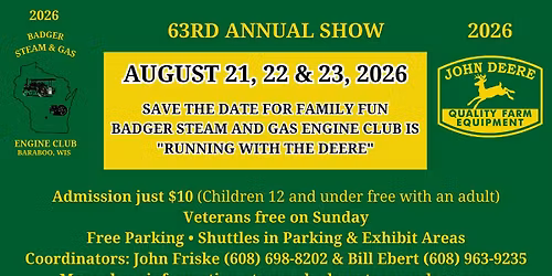 63rd Annual Badger Steam and Gas Engine Show