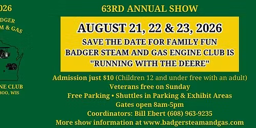 63rd Annual Badger Steam and Gas Engine Show