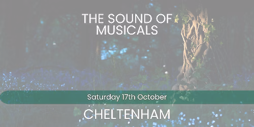 The Sound of Musicals - Cheltenham