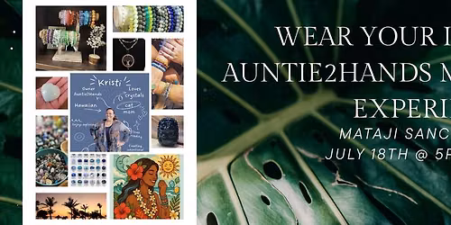 Wear Your Intention: Auntie2Hands Mala Bracelet Experience