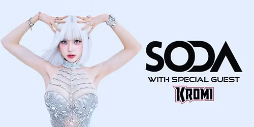 DJ Soda - With Special Guest KROMI